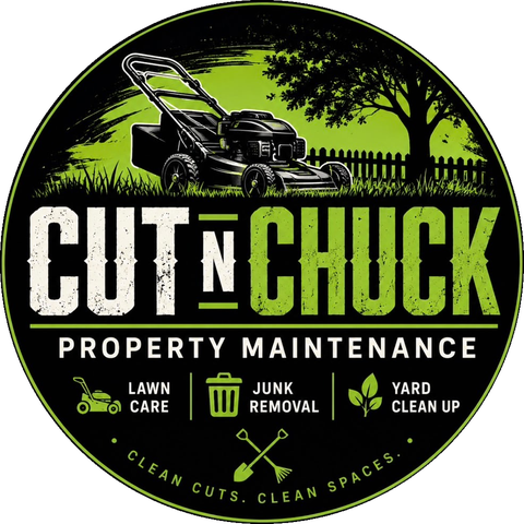 Cut N Chuck Property Maintenance badge: lawn care, junk removal, yard clean up. Clean cuts, clean spaces.